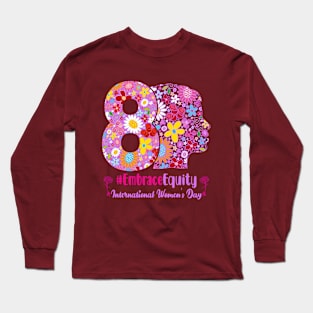 Happy Women's Day, International Women's Day Gifts Long Sleeve T-Shirt